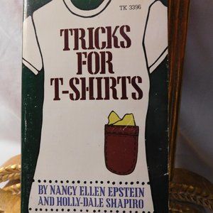 Tricks For T-Shirts Paperback Book by Nancy Ellen Epstein Vintage Crafting Book